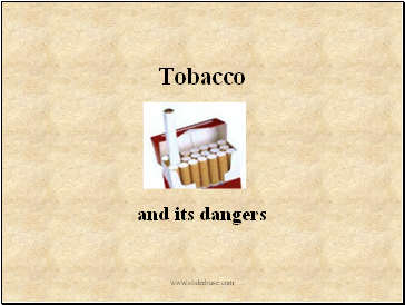 Tobacco and diseases