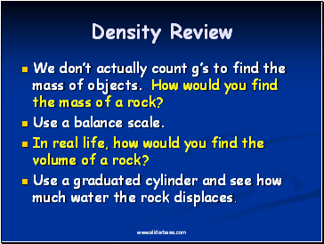 Density Review