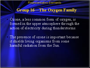 Group 16The Oxygen Family