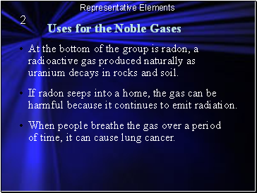 Uses for the Noble Gases