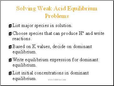 Solving Weak Acid Equilibrium Problems