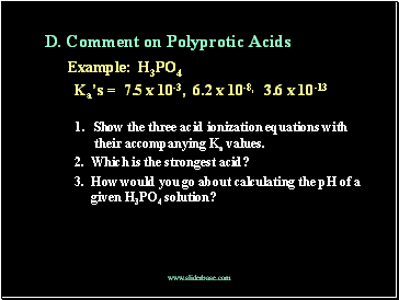 D. Comment on Polyprotic Acids