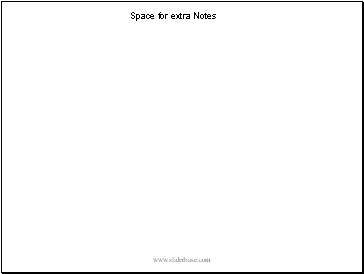 Space for extra Notes