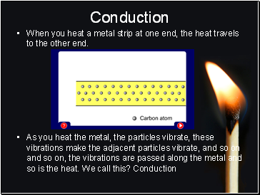 Conduction