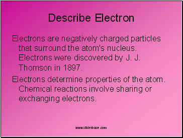 Describe Electron