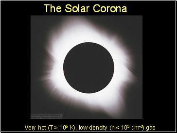 The Solar Corona