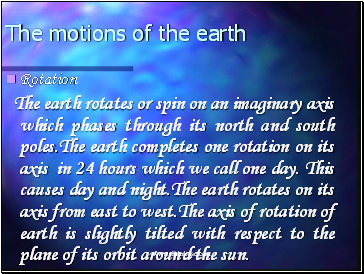 The motions of the earth