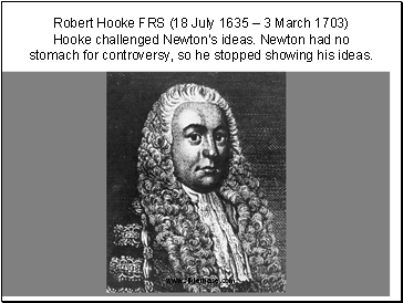 Robert Hooke FRS