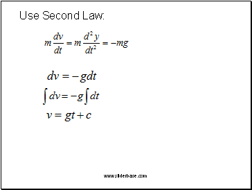 Use Second Law: