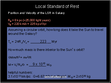 Position and Velocity of the LSR in Galaxy