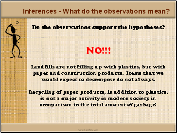 Inferences - What do the observations mean?