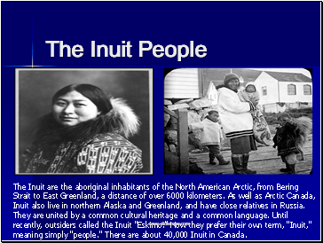 The Inuit People