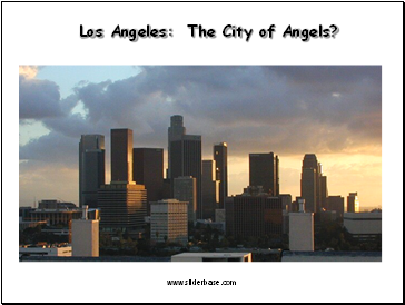 Los Angeles: The City of Angels?