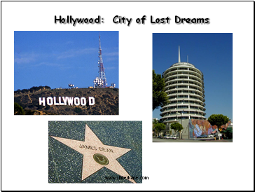 Hollywood: City of Lost Dreams