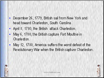 December 26, 1779, British sail from New York and head toward Charleston, South Carolina.