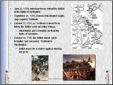 June 23, 1780, American forces defeat the British in the Battle of Springfield.