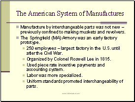 The American System of Manufactures
