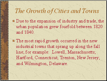 The Growth of Cities and Towns
