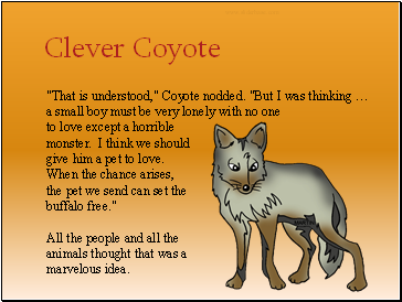 Clever Coyote