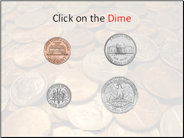 Click on the Dime