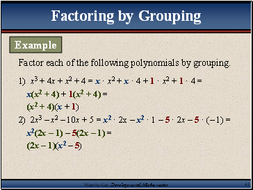 1) x3 + 4x + x2 + 4 = x  x2 + x  4 + 1  x2 + 1  4 =