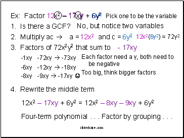 Ex: Factor 12x2  17xy + 6y2