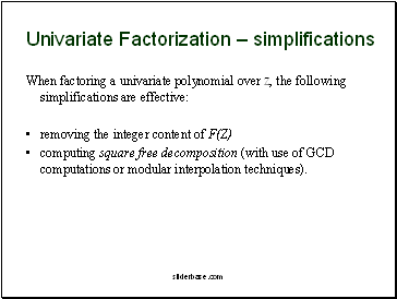 Univariate Factorization  simplifications