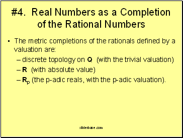 #4. Real Numbers as a Completion of the Rational Numbers