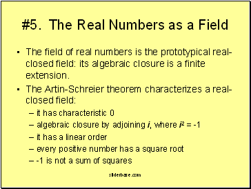 #5. The Real Numbers as a Field