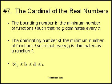 #7. The Cardinal of the Real Numbers