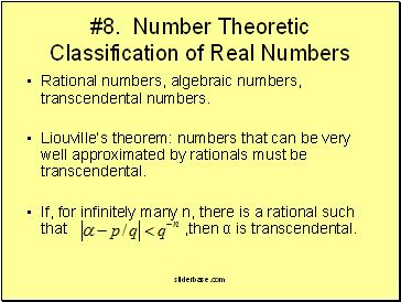 #8. Number Theoretic Classification of Real Numbers
