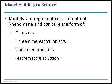 Model Building in Science