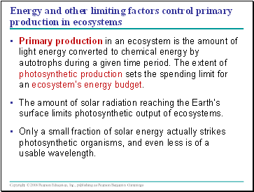 Energy and other limiting factors control primary production in ecosystems