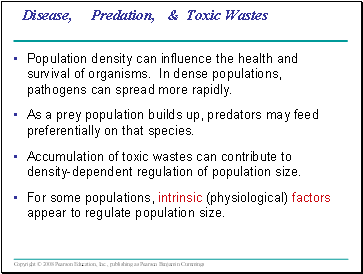 Disease, Predation, & Toxic Wastes