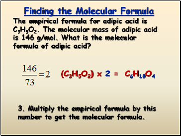 Finding the Molecular Formula