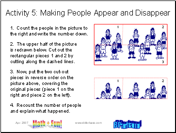 Activity 5: Making People Appear and Disappear