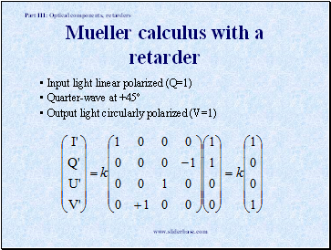 Mueller calculus with a retarder