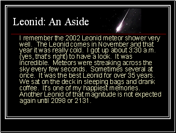 Leonid: An Aside