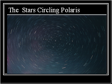The Stars Circling Polaris