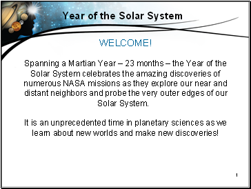 NASAs Year of the Solar System An Overview