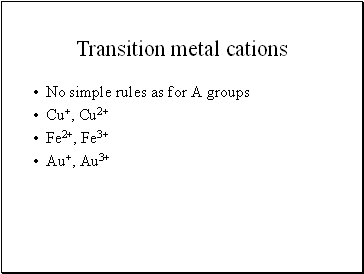 Transition metal cations