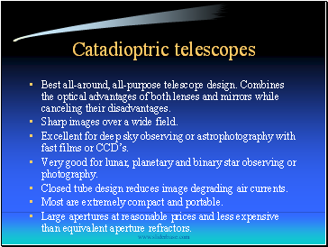 Catadioptric telescopes