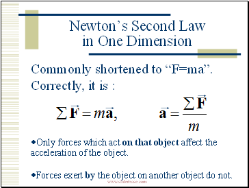 Newtons Second Law in One Dimension