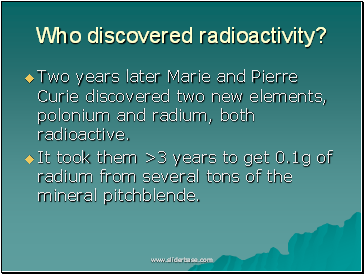 Who discovered radioactivity?