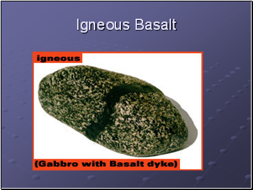 Igneous Basalt