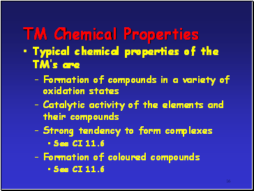 TM Chemical Properties