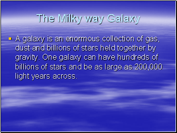 The Milky way Galaxy