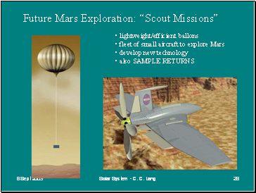 Future Mars Exploration: Scout Missions