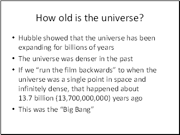 How old is the universe?