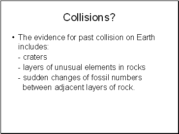 Collisions?